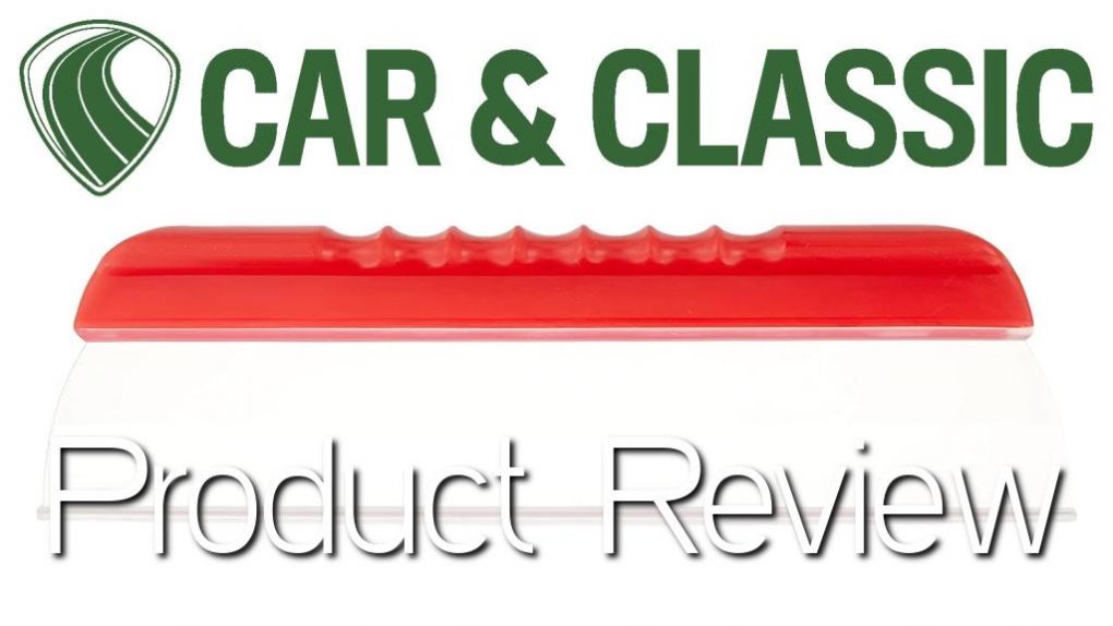 Autoglym HiTech Flexi Water Blade Product Review Car & Classic