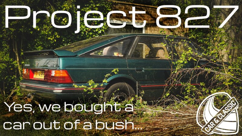 827, Rover, Rover 827, 827Si, Rover 827Si, project car, barn find, hedge find, restoration, restoration project, magazine, classic car, retro car, motoring, automotive, car and classic, carandclassic.co.uk