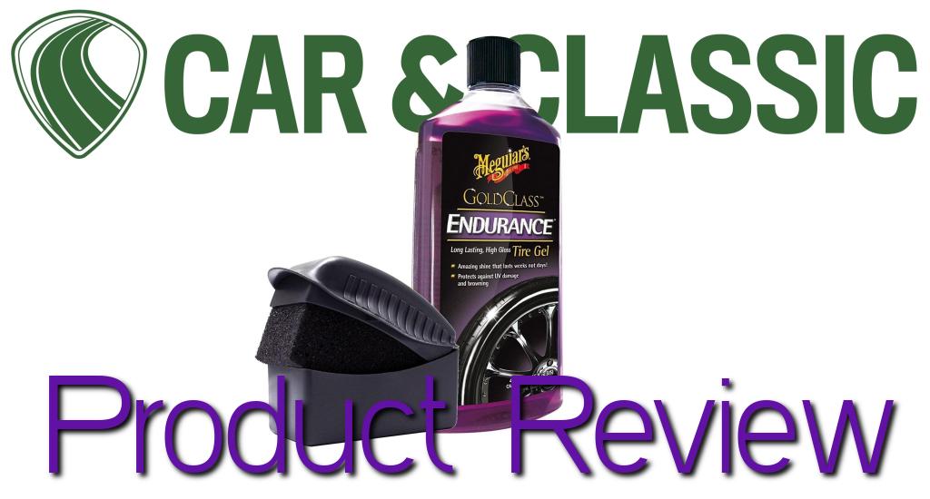 Meguiars Endurance Tyre Gel – Product Review