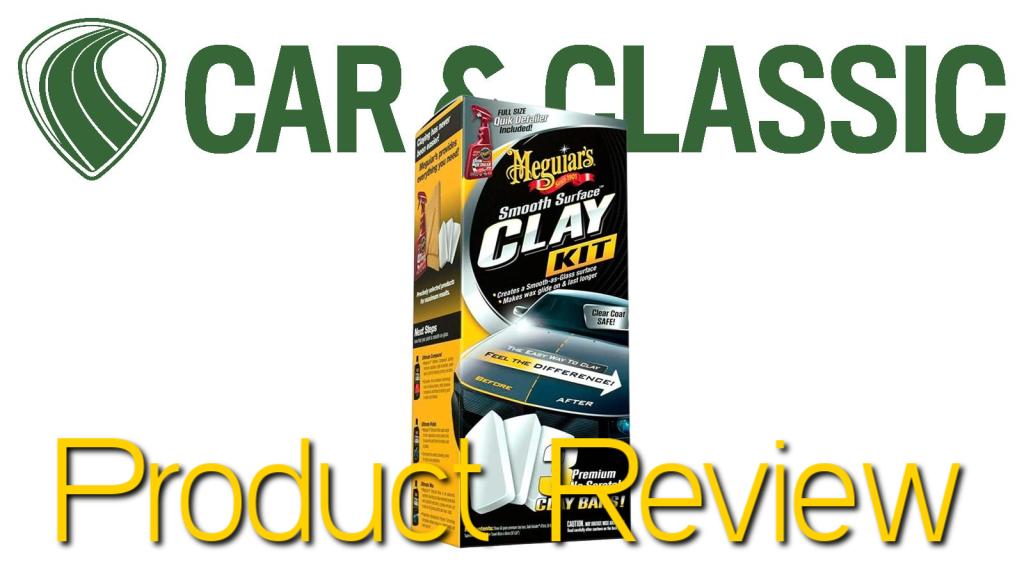 Meguiar’s Smooth Surface Clay Bar Kit Product Review Car & Classic